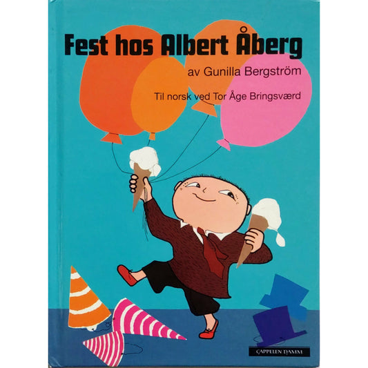 Fest hos Albert Åberg. Brukte bøker av Gunilla Bergström