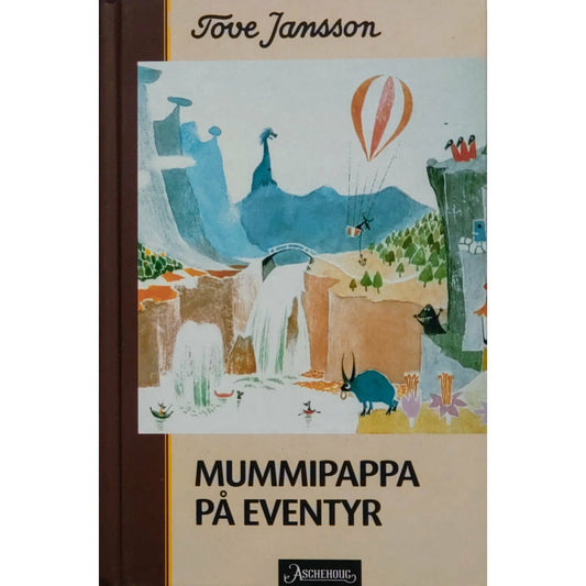 Mummipappa på eventyr, brukte bøker av Tove Jansson