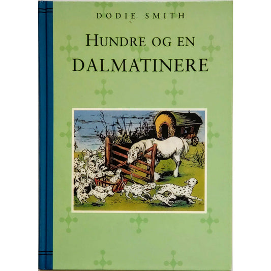Smith, Dodie: Hundre og en dalmatinere