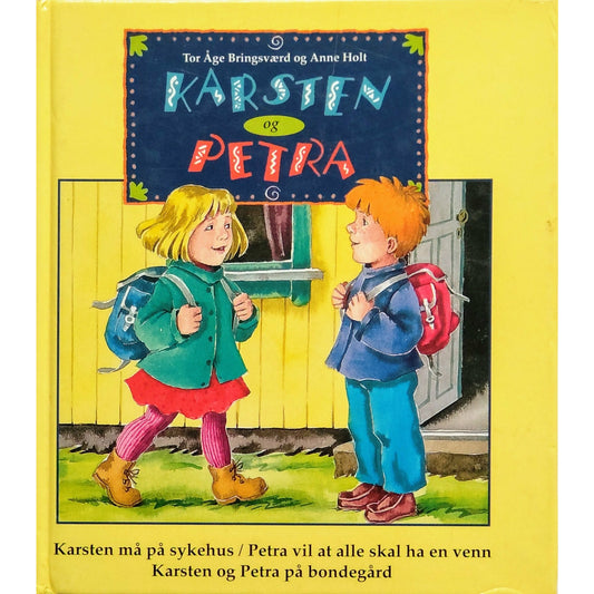 Bringsværd, Tor Åge: Karsten og Petra