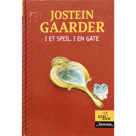 Gaarder, Jostein: I et speil, i en gåte