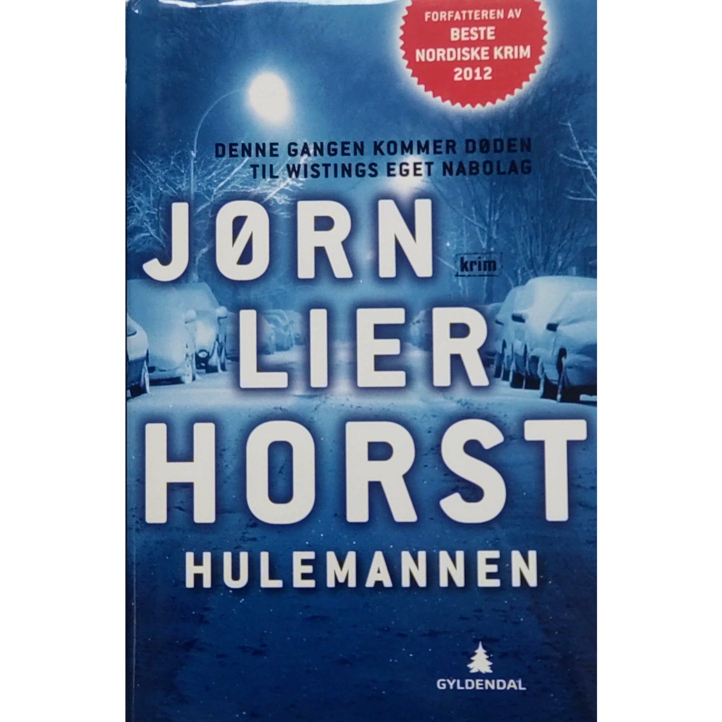 Horst, Jørn Lier: Hulemannen - William Wisting 9