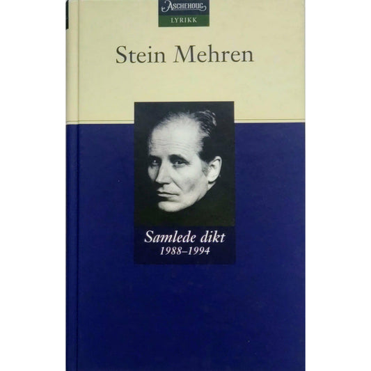 Mehren, Stein: Samlede dikt