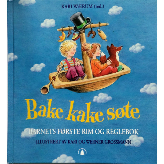 Wærum, Kari (red.): Bake kake søte