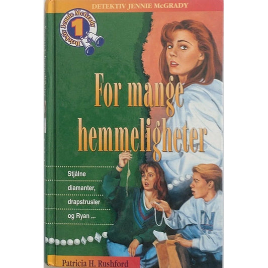 Rushford, Patricia H.: For mange hemmeligheter (Detektiv Jennie McGrady), brukte bøker