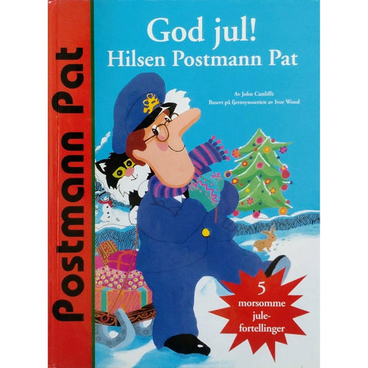 God jul! Hilsen Postmann Pat - Brukte barnebøker av John Cunliffe