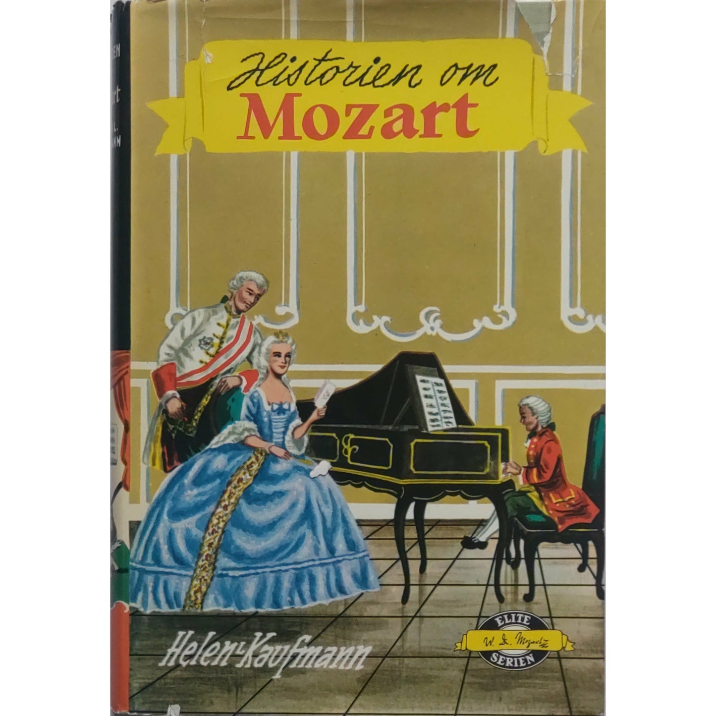 Kaufmann, Helen L.: Historien om Mozart - Eliteserien nr. 10