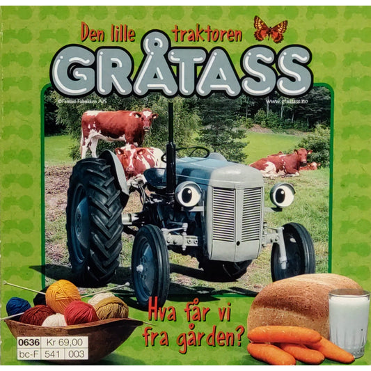 Gråtass - Hva får vi fra gården?