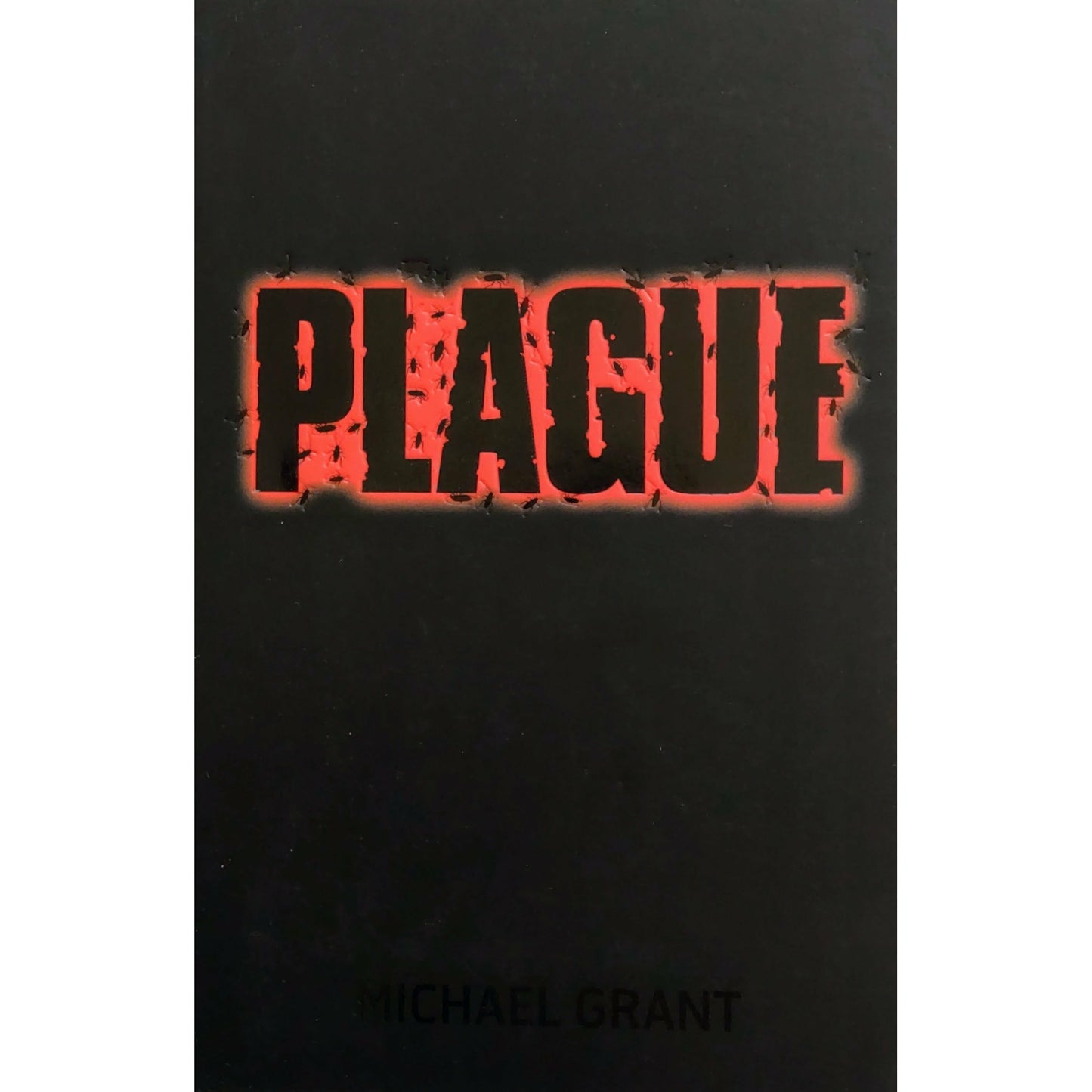 Grant, Michael: Plague - Gone 4