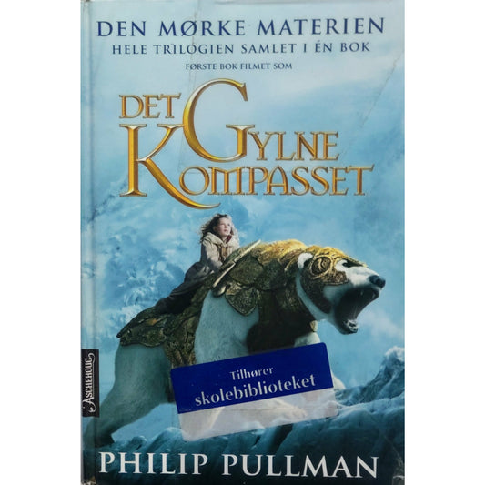 Pullman, Philip: Den Mørke Materien - trilogien