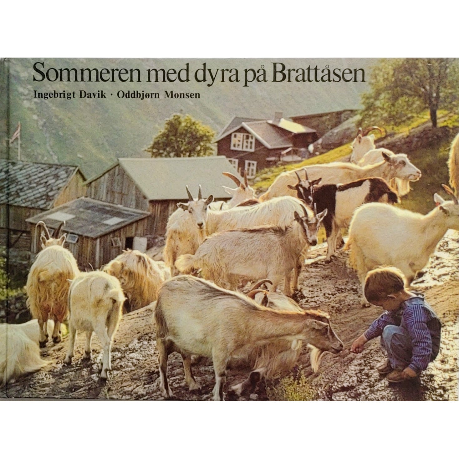 Sommeren med dyra på Brattåsen - Brukte bøker av Ingebrigt Davik