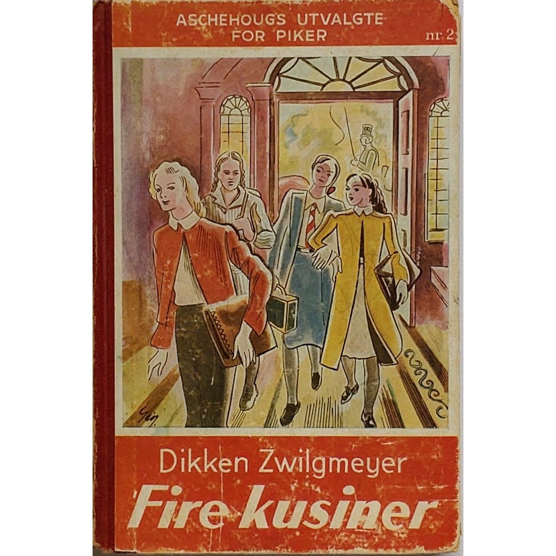 Fire kusiner av Dikken Zwilgmeyer. Brukt bok utgitt 1943