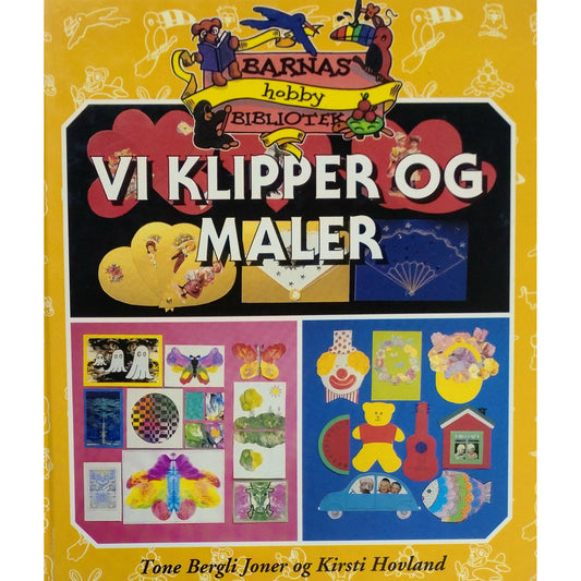 Vi klipper og maler - Brukte bøker av Tone Bergli Joner