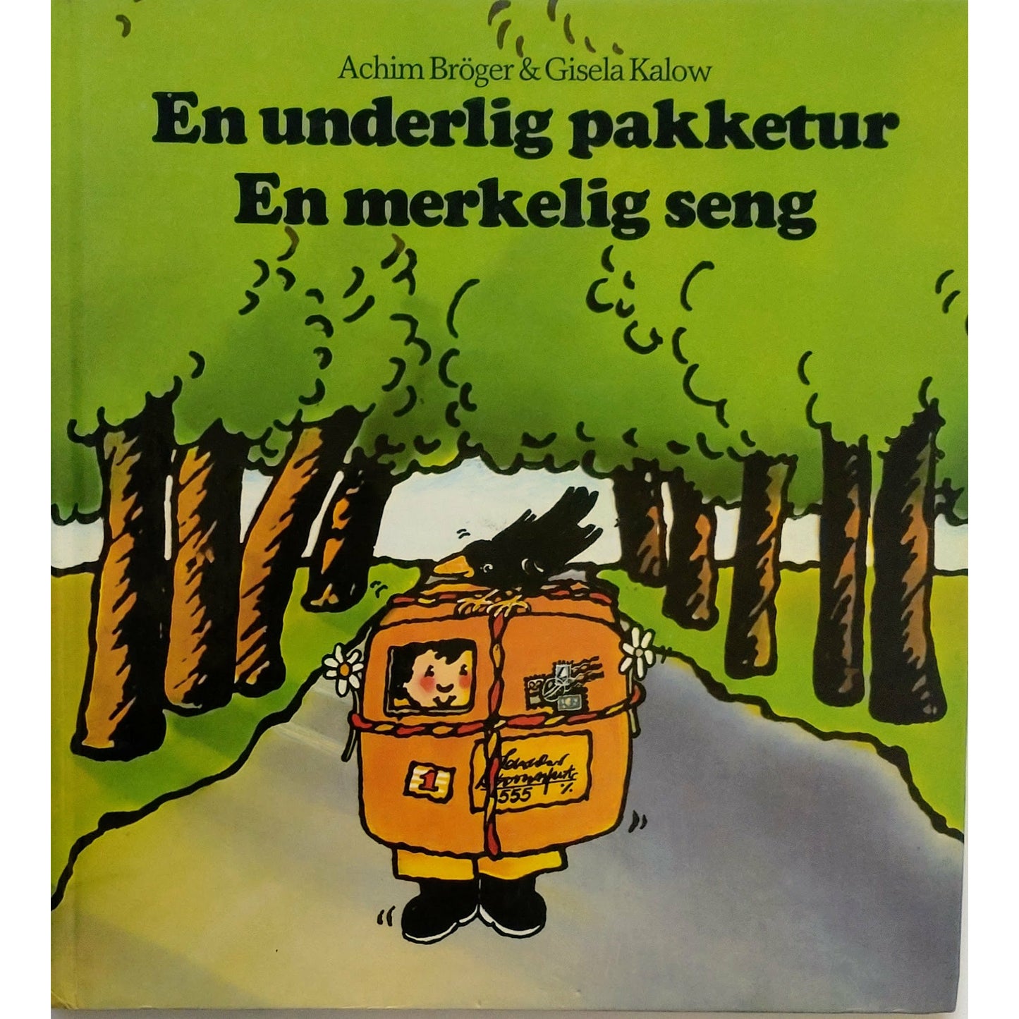 En underlig pakketur - En merkelig seng - Brukte bøker av Achim Bröger & Gisela Kalow