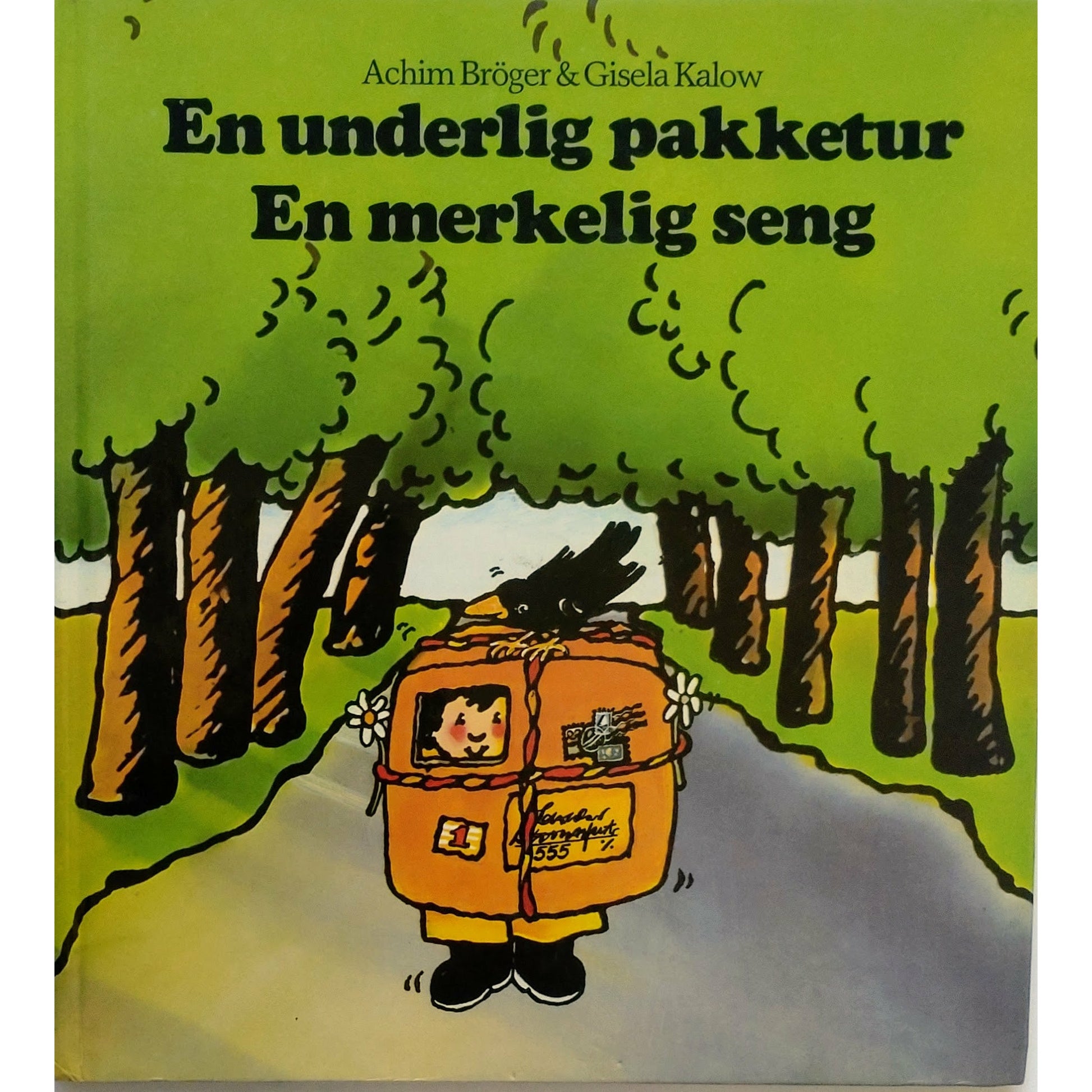 En underlig pakketur - En merkelig seng - Brukte bøker av Achim Bröger & Gisela Kalow