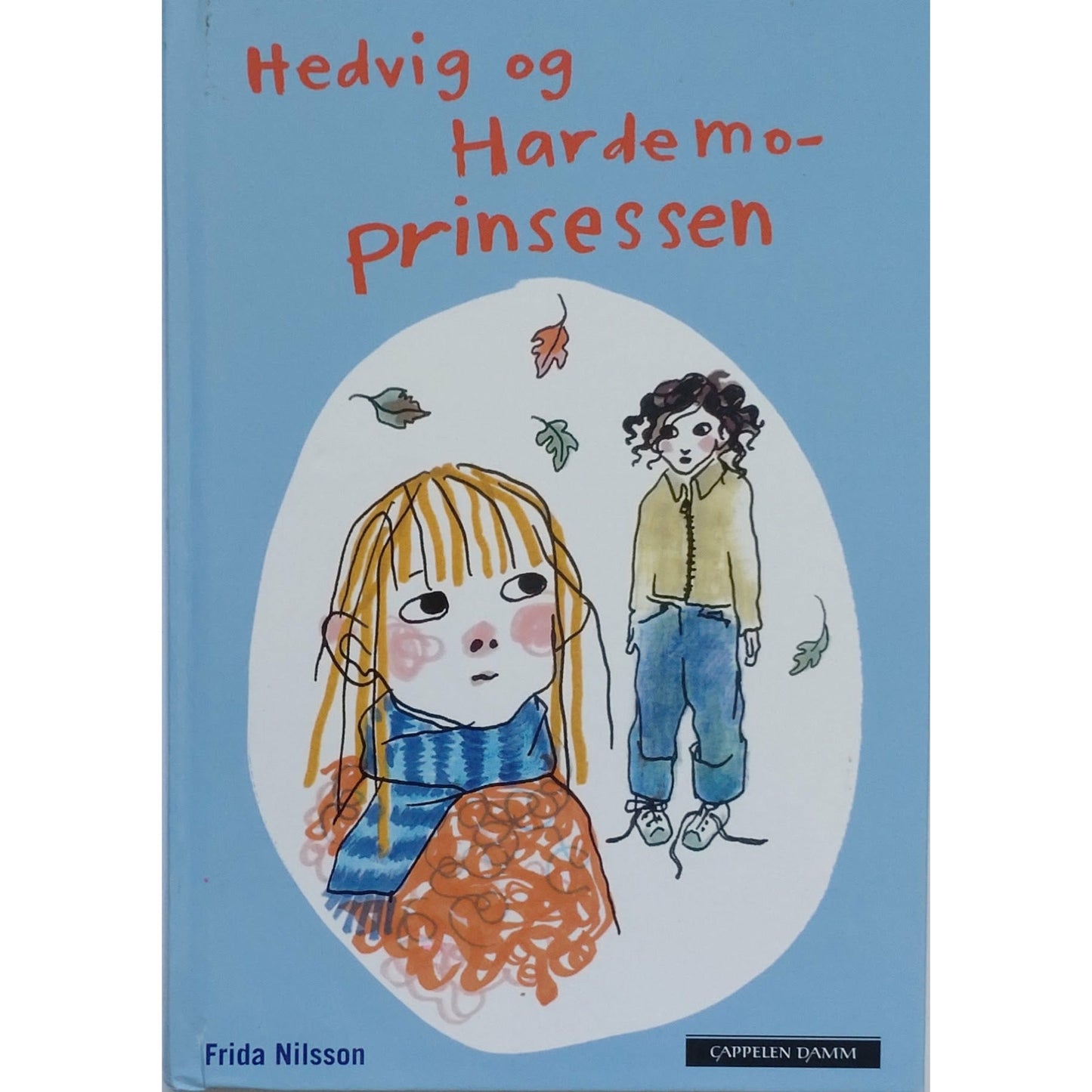 Hedvig og Hardemo-prinsessen - Brukte bøker av Frida Nilsson