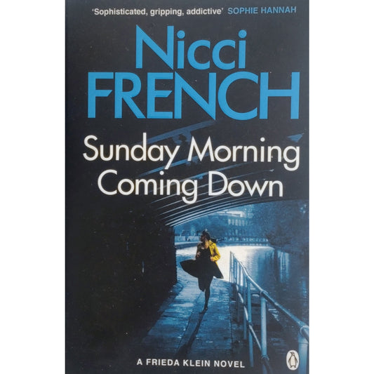 Frieda Klein 7 - Sunday Morning Coming Down, brukte bøker av Nicci French