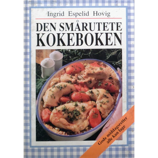 Den smårutete kokeboken. Brukt kokebok av Ingrid Espelid Hovig