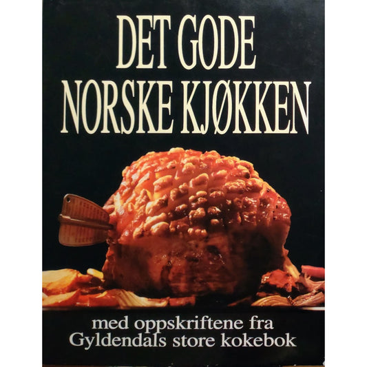 Det gode norske kjøkken. Ingrid Espelid Hovig(red). Brukt bok