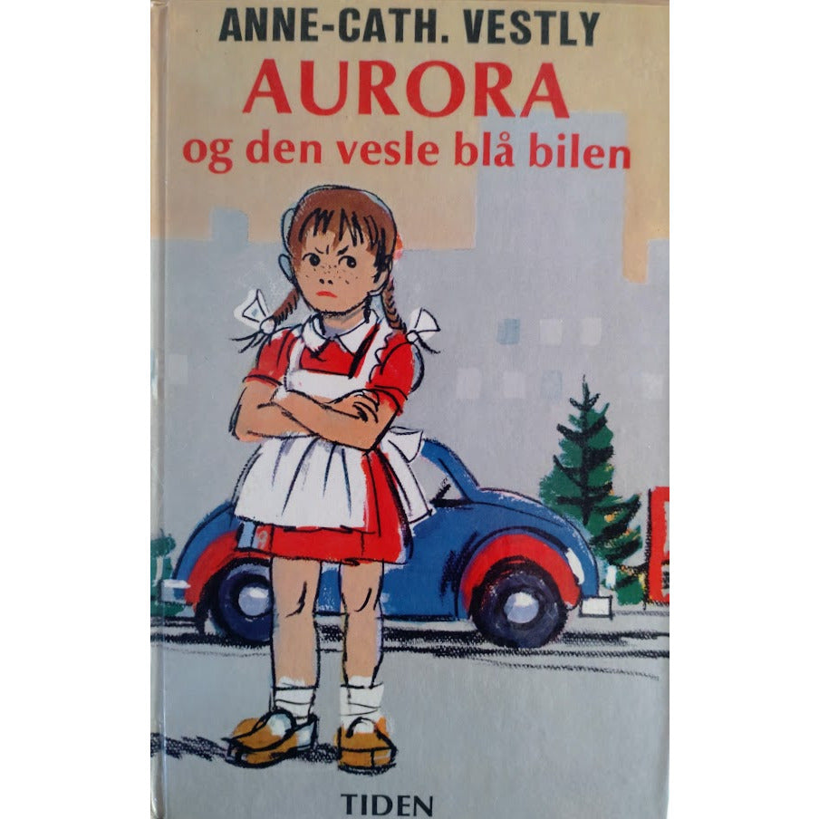 Aurora og den vesle blå bilen, brukte bøker av Anne-Cath. Vestly