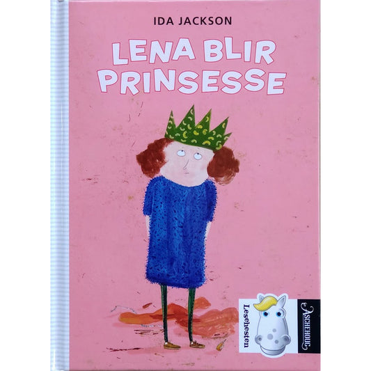 Lena blir prinsesse - Brukte bøker av Ida Jackson og Hilde Hodnefjeld