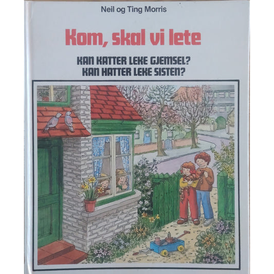 Kom skal vi lete. Brukte barnebøker av Neil og Ting Morris
