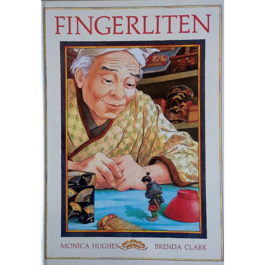 Fingerliten. Et japansk folkeeventyr. Brukte bøker av Monica Huges