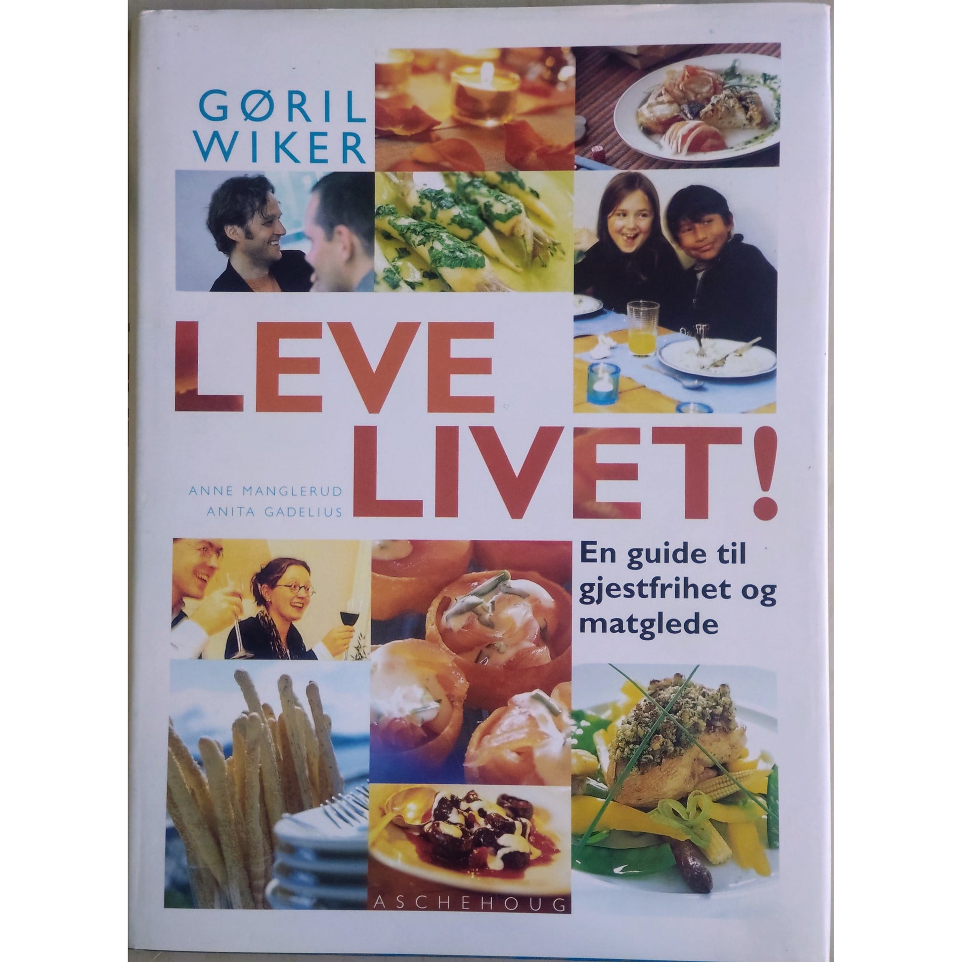 Leve livet av Gøril Wiker. Brukt bok