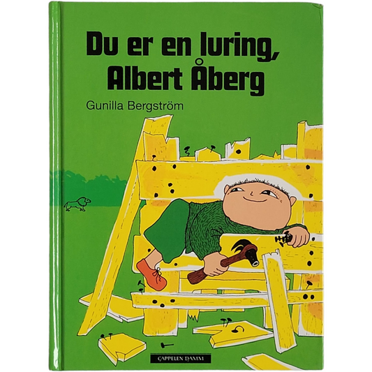 Du er en luring, Albert Åberg. Brukte bøker av Gunilla Bergström