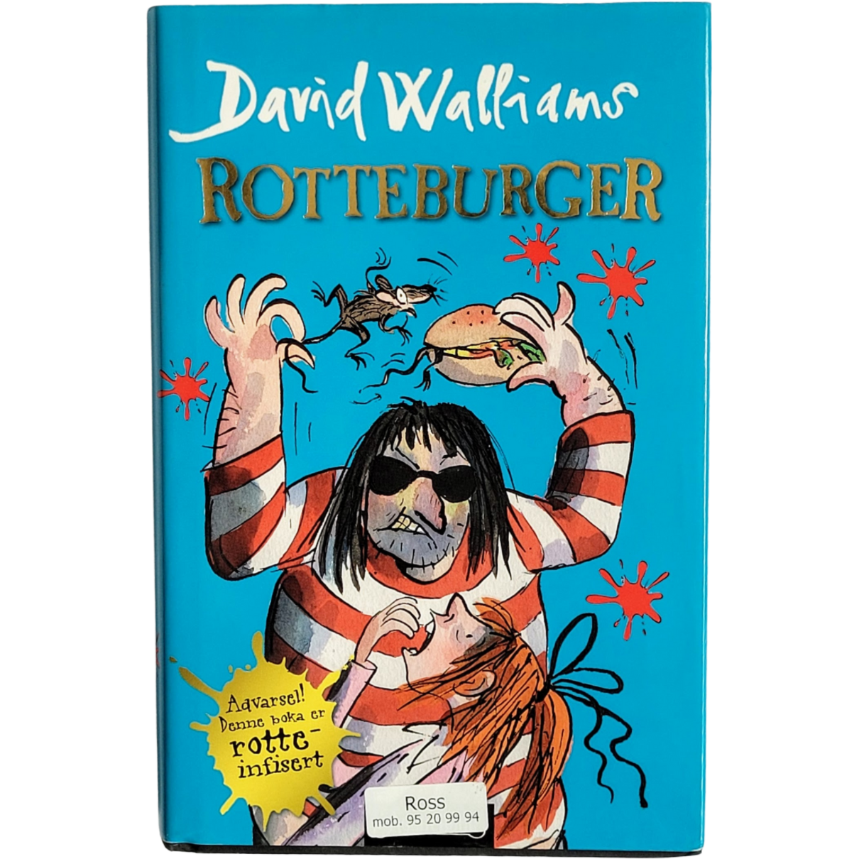 David Walliams: Rotteburger