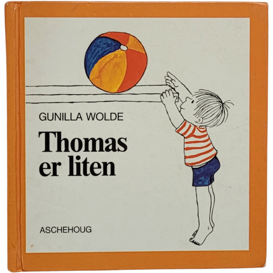 Thomas er liten, brukte bøker av Gunilla Wolde