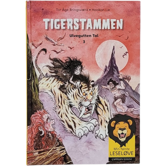 Bringsværd, Tor Åge: Ulvegutten Tal 3 - Tigerstammen