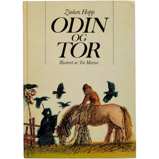 Hopp, Zinken: Odin og Tor