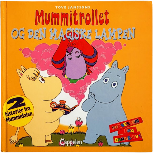 Tove Janssons Mummitrollet og den magiske lampen