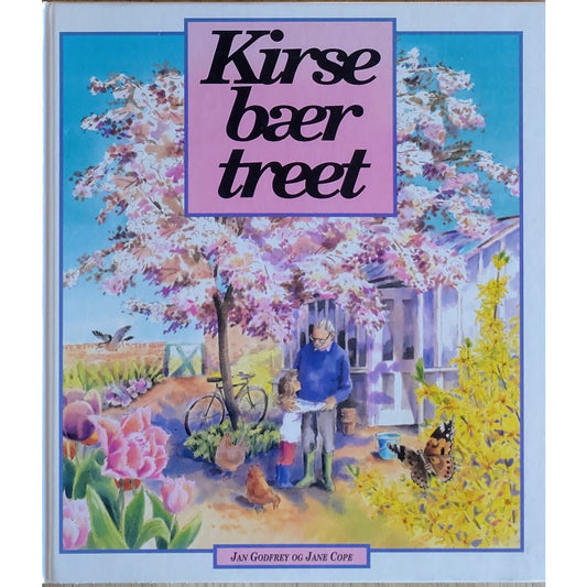 Jan Godfrey: Kirsebærtreet. Illustrert av Jane Cope. Brukte bøker