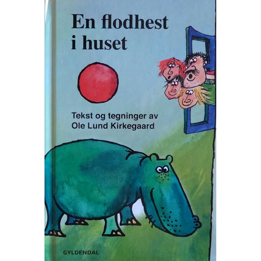 En flodhest i huset - Brukte bøker av Ole Lund Kirkegaard