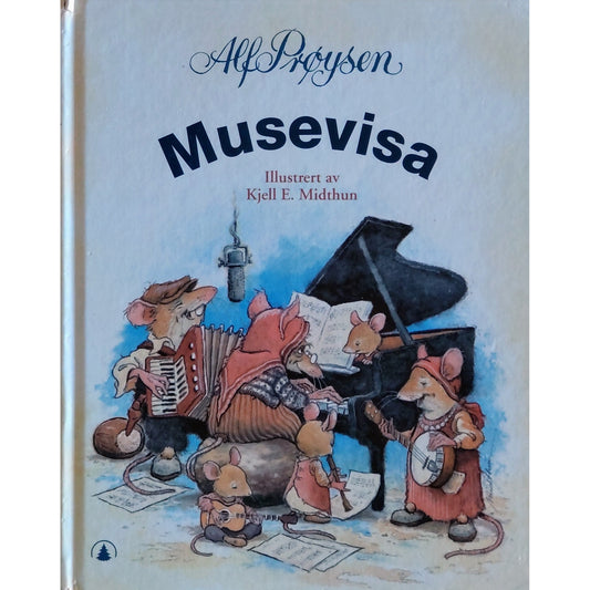 Musevisa, Brukte bøker av Alf Prøysen