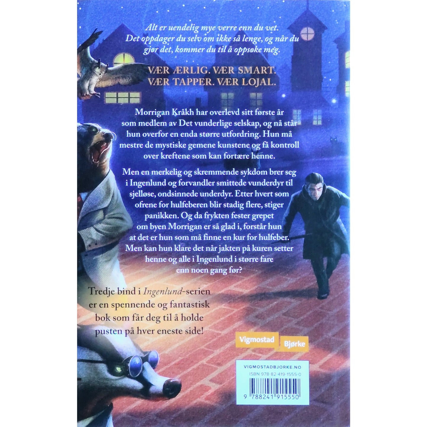 Jessica Townsend: Hulfeber, Jakkten på Morrigan Kråkh - Ingenlund 3