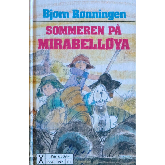 Sommeren på Mirabelløya. Brukte bøker av Bjørn Rønningen og Vivian Zahl Olsen