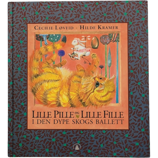 Løveid, Cecilie: Lille Pille og Lille Fille i den dype skogs ballett