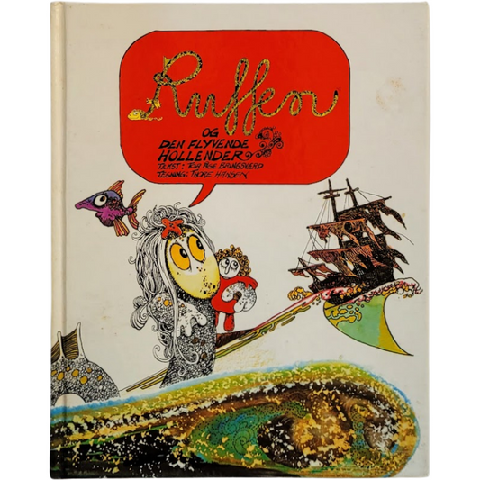 Ruffen og den flyvende hollender - Brukte barnebøker av Tor Åge Bringsværd og Thore Hansen