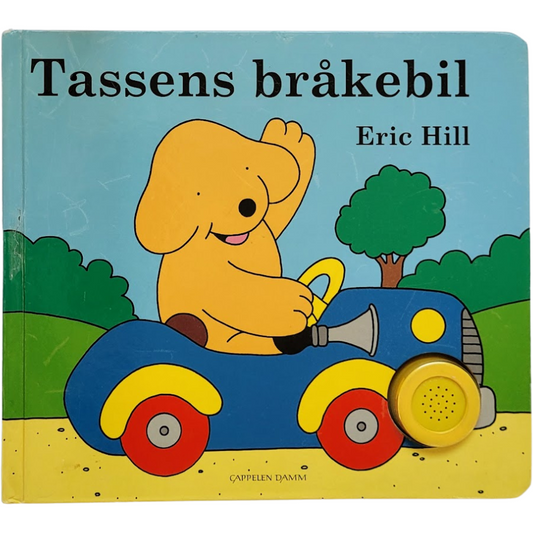 Hill, Eric: Tassens bråkebil